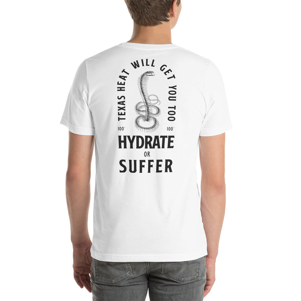 Hydrate or Suffer Unisex t-shirt