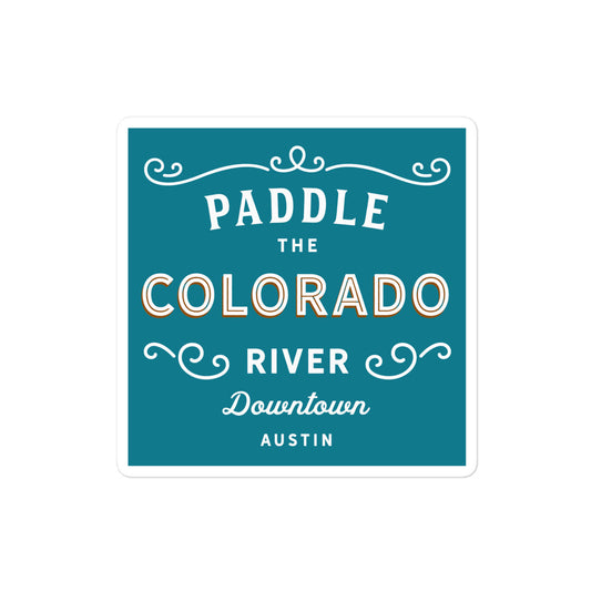 Paddle the Colorado Sticker