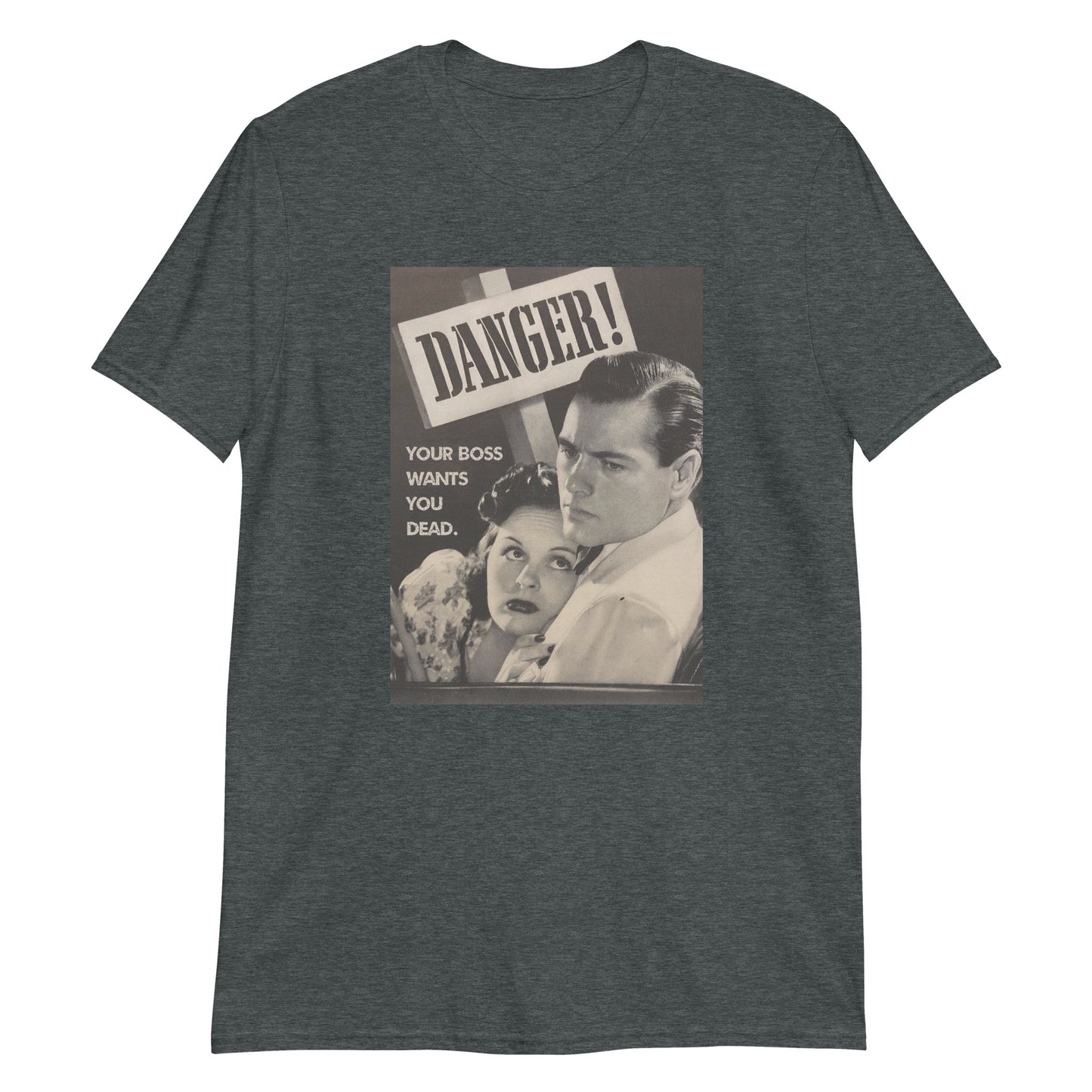 Danger! Short-Sleeve Unisex T-Shirt