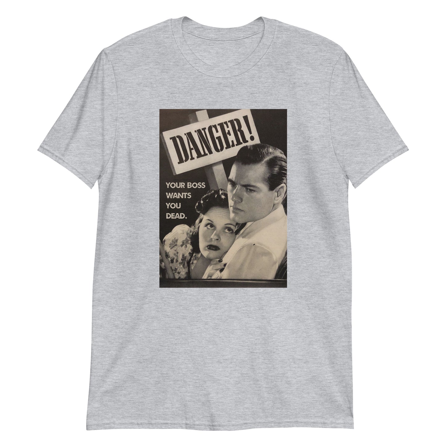 Danger! Short-Sleeve Unisex T-Shirt